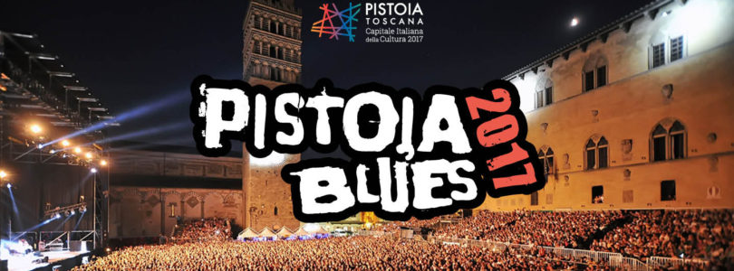 Pistoia Blues 2017