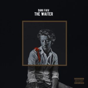 dani-faiv-the-waiter-musica-rap